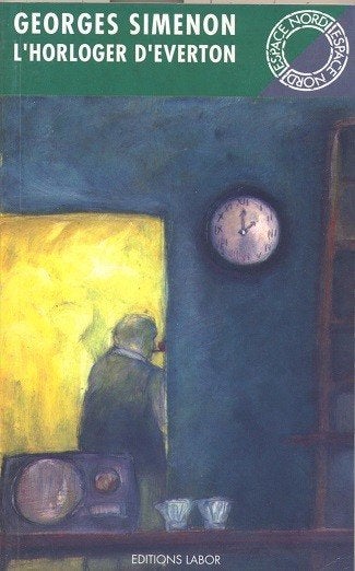 Georges Simenon == l'Horloger d'Everton, Ophalen of Verzenden, Zo goed als nieuw, Simenon