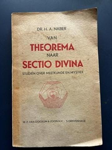 Van Theorema naar Sectio Divina - Dr H.A. Naber, Gelezen, Ophalen of Verzenden, H.A. Naber, Natuurwetenschap