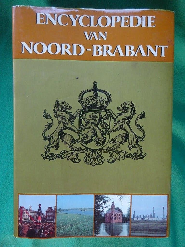 Encyclopdie van Noord Brabant 1985, Boeken, Ophalen of Verzenden, Zo goed als nieuw, Anton van Oirschot