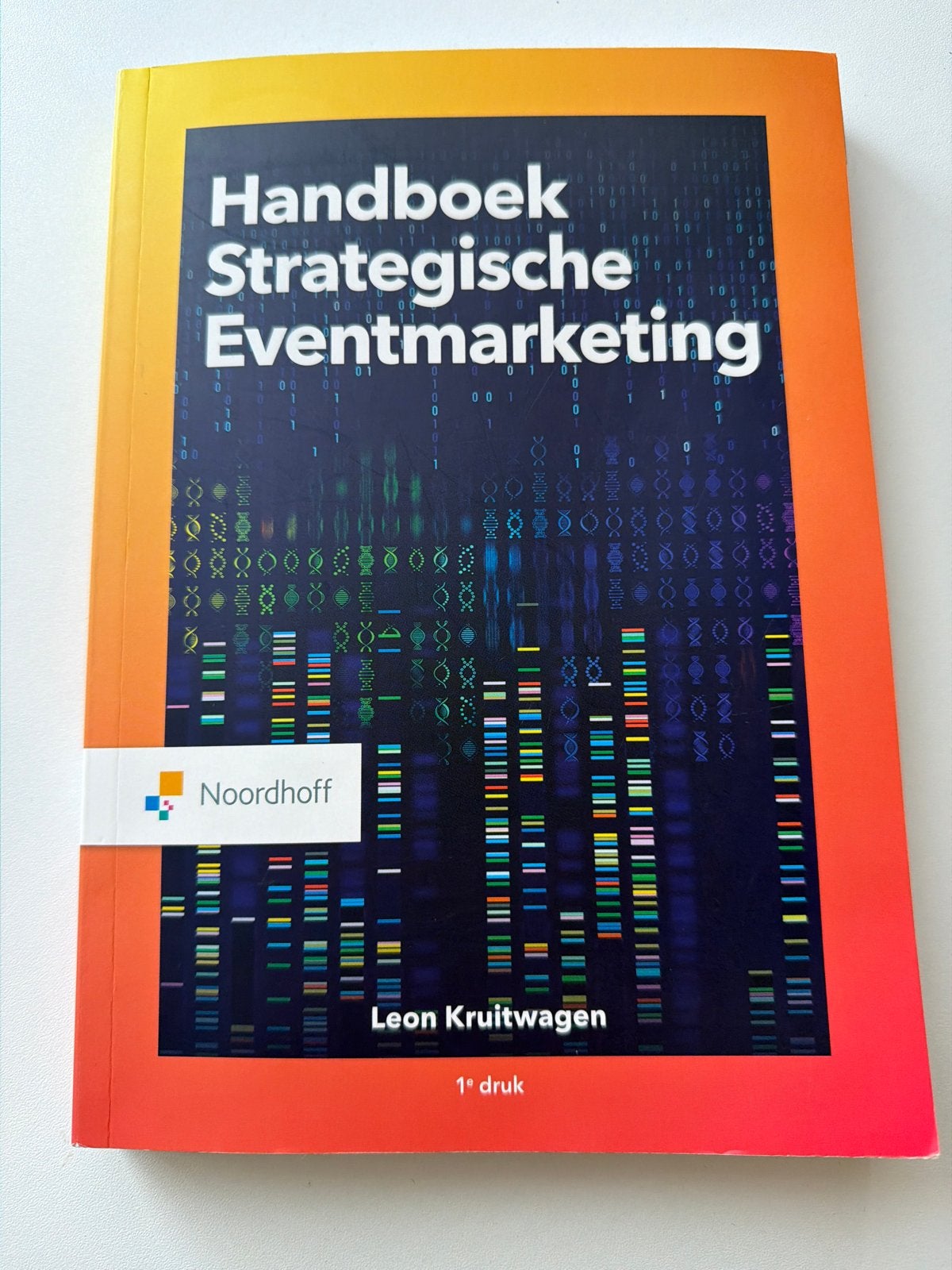Handboek Strategische Eventmarketing - Leon Kruitwagen, Boeken, Verzenden, Zo goed als nieuw, Economie en Marketing