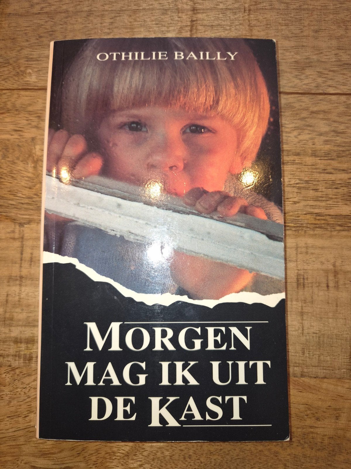 Morgen Mag Ik Uit De Kast - Othilie Bailly, Ophalen of Verzenden, Gelezen, Othilie Bailly