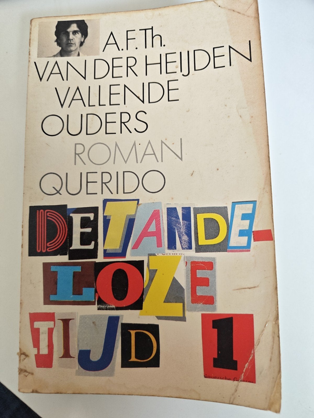 de tandeloze tijd A.F.Th. van der Heijden, Ophalen, Gelezen