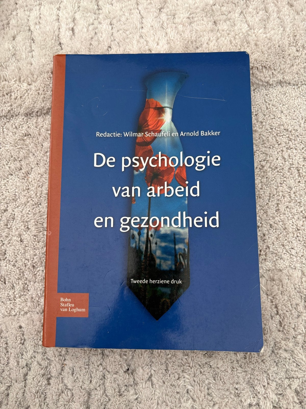 De psychologie van arbeid en gezondheid - Tweede druk, Ophalen of Verzenden, Gamma, Gelezen, HBO