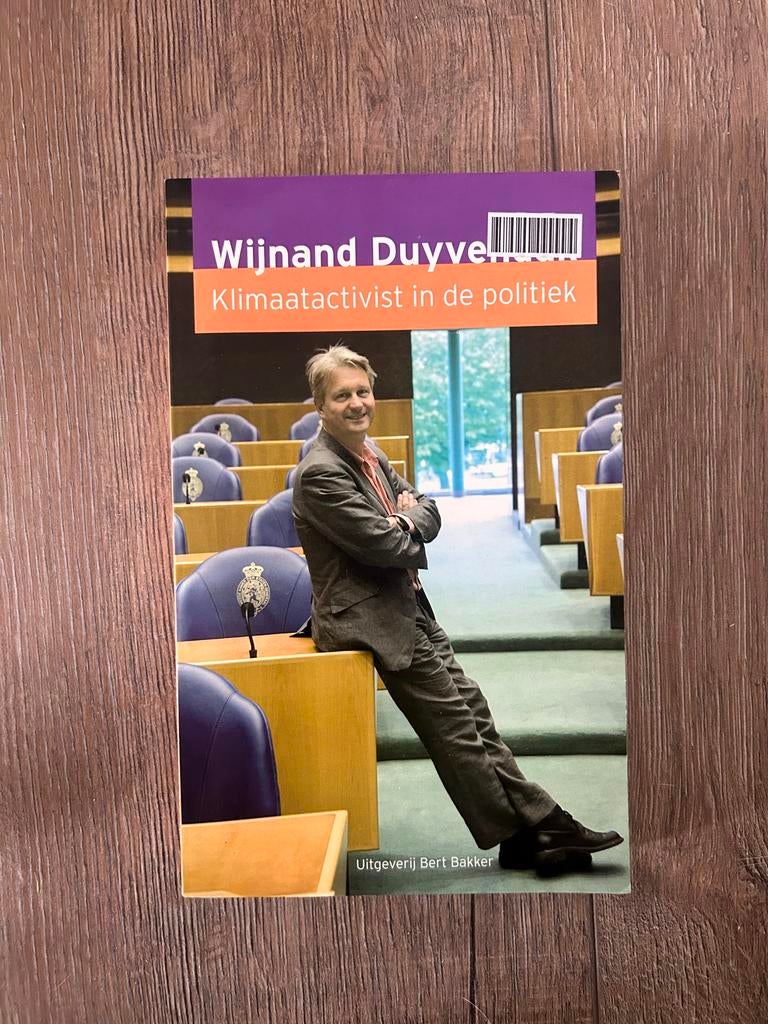 Wijnand Duyvendak Klimaatactivist in de politiek, Ophalen of Verzenden, Zo goed als nieuw, Politiek en Staatkunde, Nederland