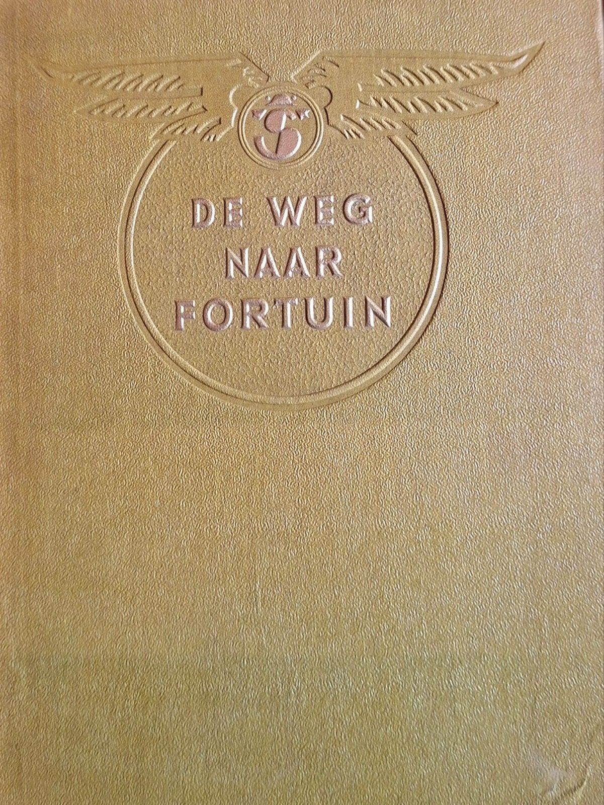 De Weg Naar Fortuin - Vrij Bewerkt Naar Het Amerikaans, Ophalen of Verzenden, Gelezen, Onbekend (Vrij Bewerkt Naar Het Amerikaans)
