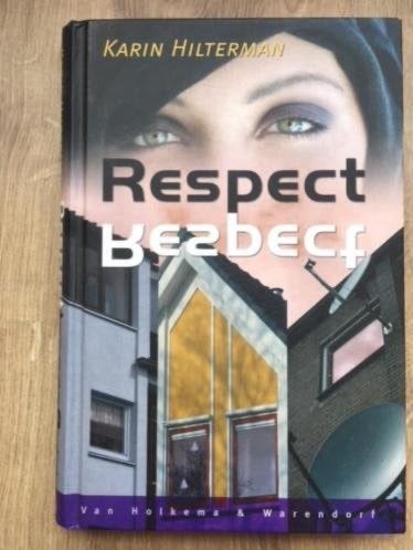 Respect - Karin Hilterman, Verzenden, Gelezen, Fictie
