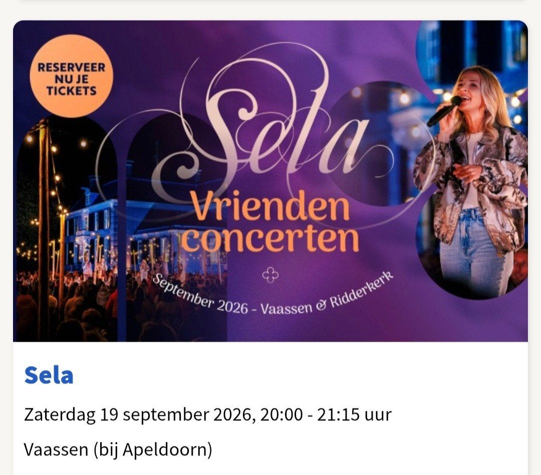 2 tickets Sela concert 19-09-2026 Vaasen
Zaterdag 19 sept, Tickets en Kaartjes, Twee personen