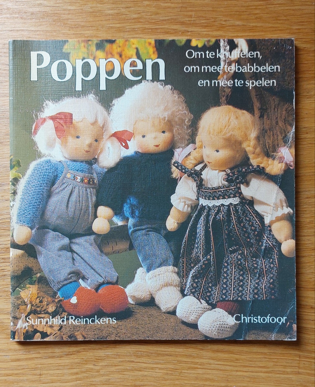 Poppen om zelf te maken: knuffelen, babbelen, spelen, Ophalen of Verzenden, Gelezen, Poppen maken