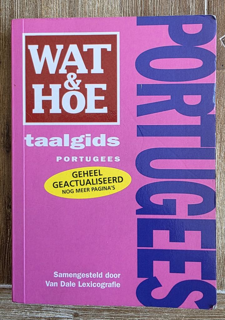 Wat en Hoe Portugees - Taalgids Portugal, Overige merken, Europa, Ophalen of Verzenden, Taalgids