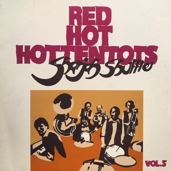JAZZ L.P. (1981) Red Hot Hottentots - Sharjah Shuffle no.5, Gebruikt, Ophalen of Verzenden, Inclusief binnenhoes, 12 inch