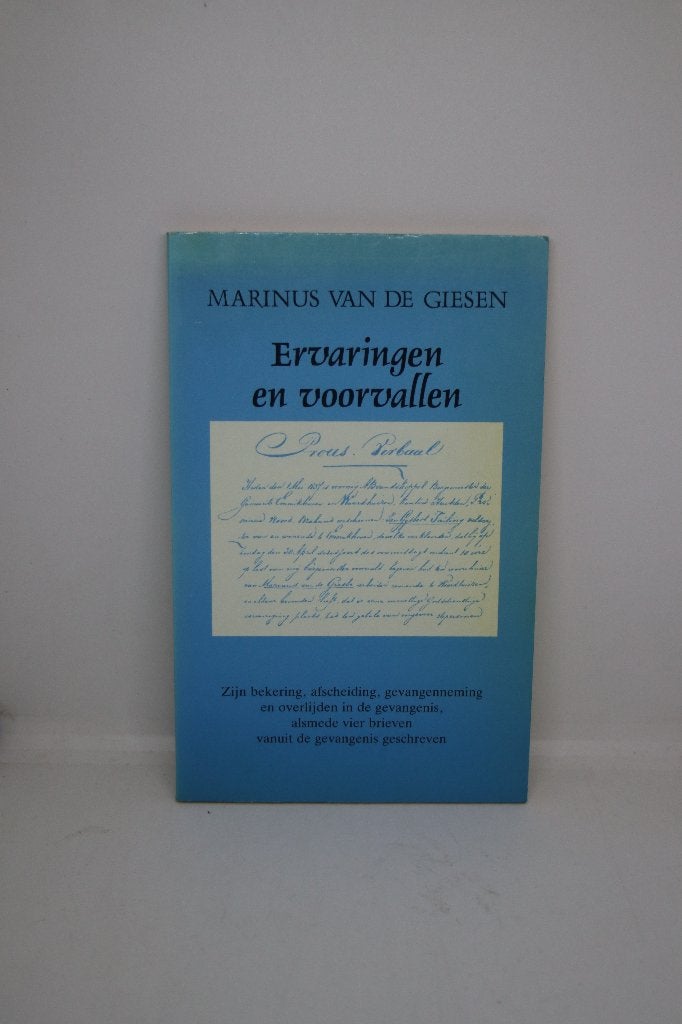 Ervaringen en voorvallen - Marinus van de Giesen, Ophalen of Verzenden, Gelezen