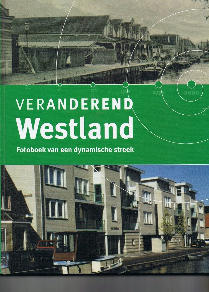 Veranderend Westland  K4, Ophalen of Verzenden, Zo goed als nieuw
