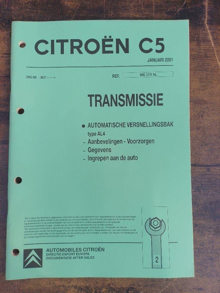 Citroen C5  dealer werkplaatsboek  Automaatbak AL4, Ophalen of Verzenden, Zo goed als nieuw, Citroën