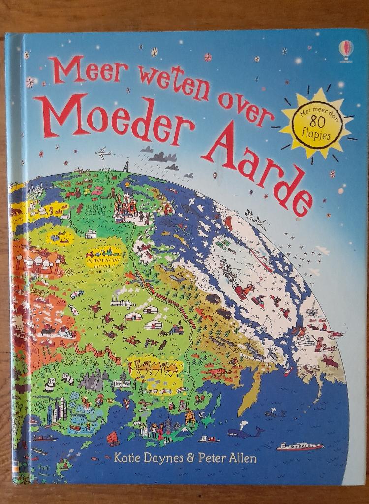Katie Dynes - Meer weten over moeder aarde (flapjesboek), Ophalen of Verzenden, Gelezen, Katie Dynes, Non-fictie