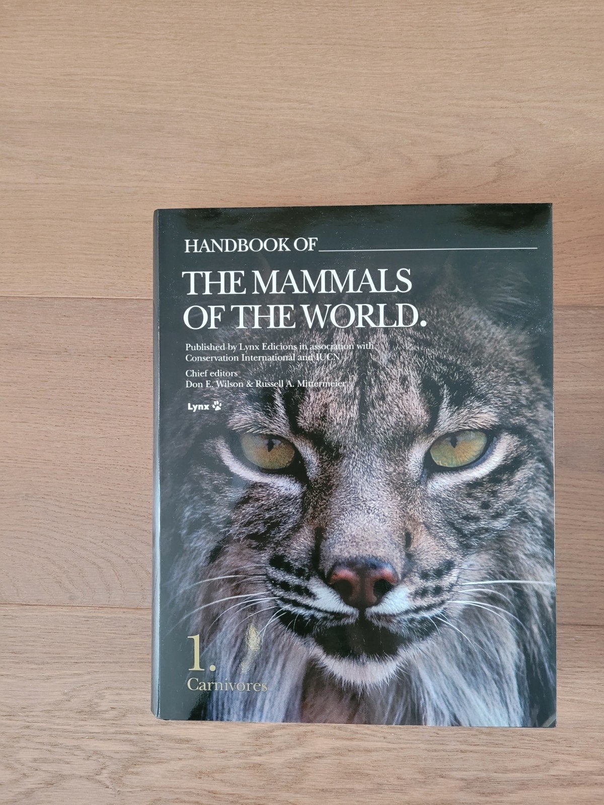 Handbook Mammals of the world - Deel 1 Carnivors, Don E. Wilson & Russell A. Mittermeier, Nieuw, Ophalen of Verzenden, Natuur algemeen