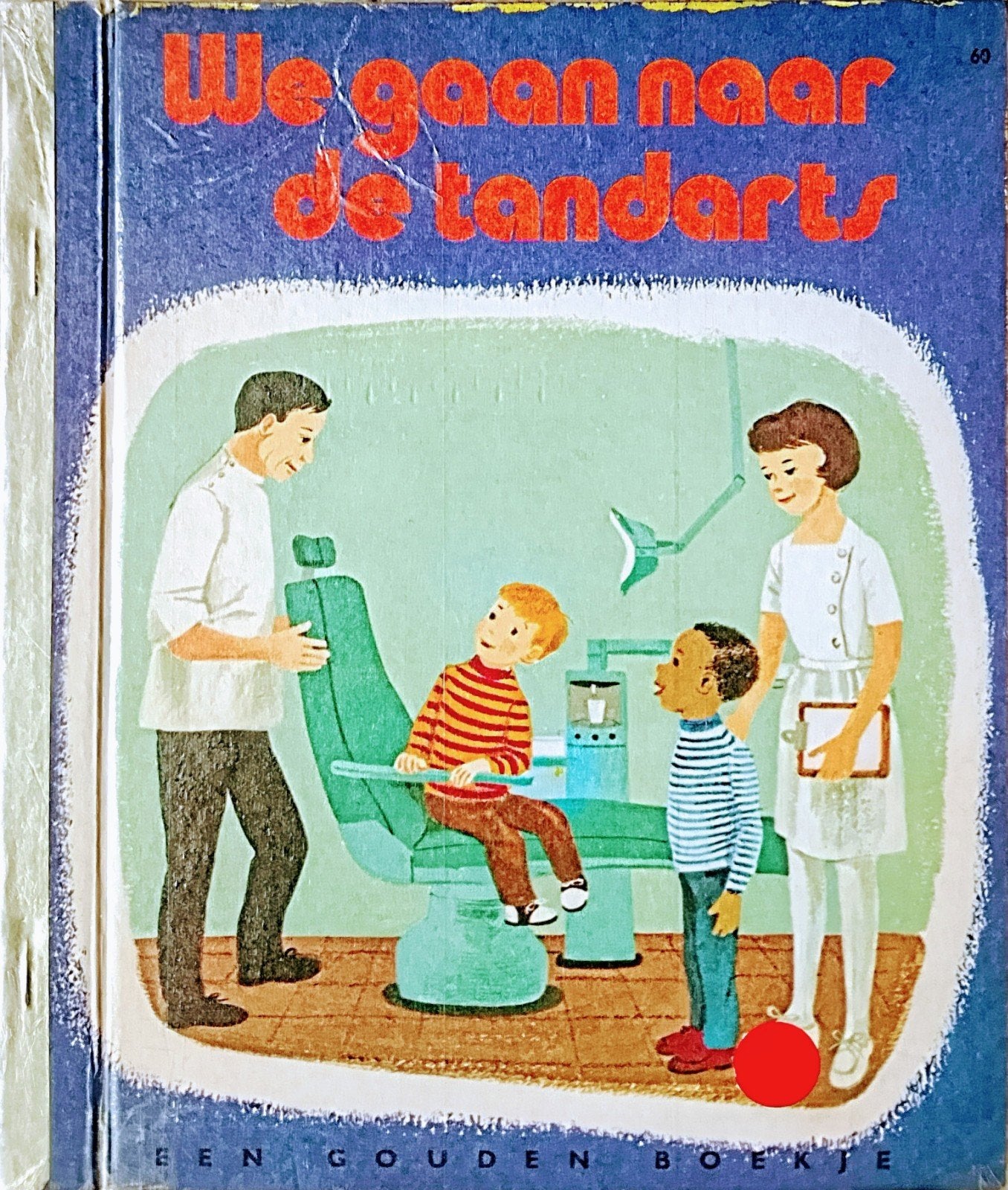 We Gaan Naar De Tandarts, Gelezen, 5 of 6 jaar, Fictie algemeen, Ophalen of Verzenden