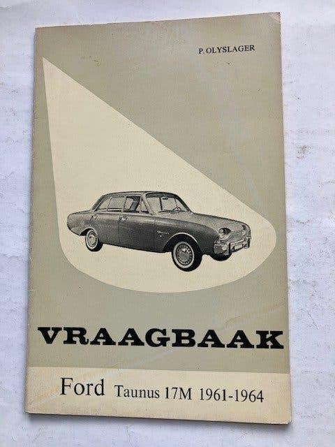 Vraagbaak  Ford  Taunus 17M     1961 - 1964 -     Nieuwstaat, Ophalen of Verzenden