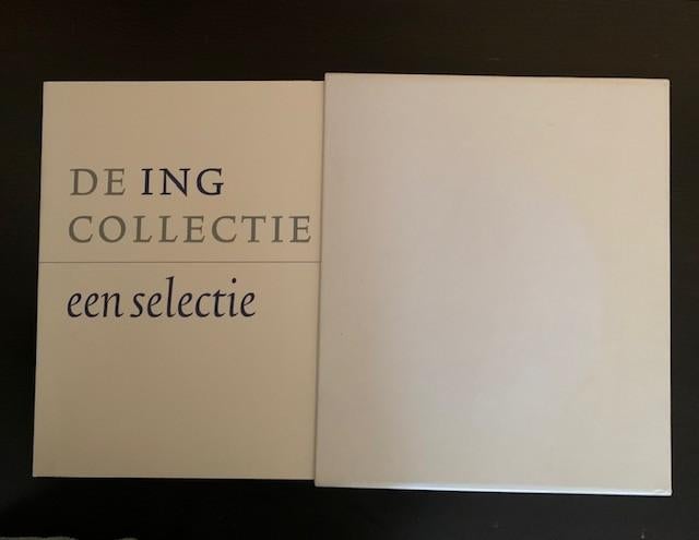 Kunstboek: De ING Collectie, Boeken, Ophalen of Verzenden, Zo goed als nieuw, Schilder- en Tekenkunst, Diverse Auteurs