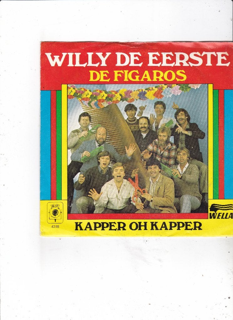 Single De Figaros - Willy de eerste, Ophalen of Verzenden, Gebruikt, Nederlandstalig