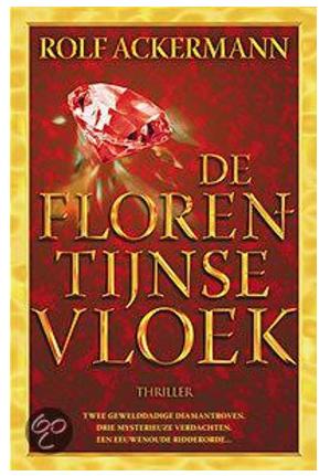 Rolf Ackermann - De Florentijnse vloek, Boeken, Ophalen of Verzenden, Rolf Ackermann