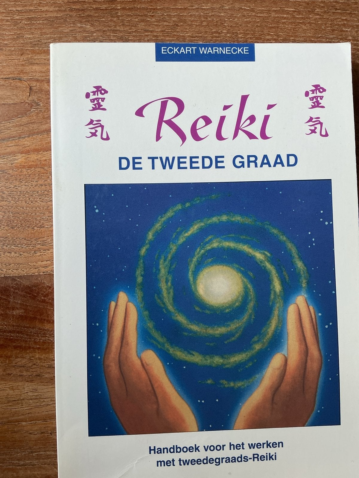 Reiki: De Tweede Graad - Handboek Eckart Warnecke, Ophalen of Verzenden, Gelezen, Spiritualiteit algemeen, Instructieboek