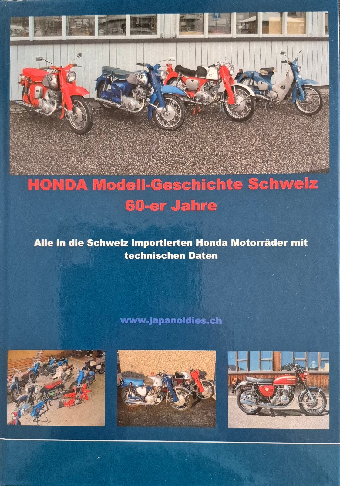 Honda model geschiedenis Zwitserland., Ophalen, Zo goed als nieuw
