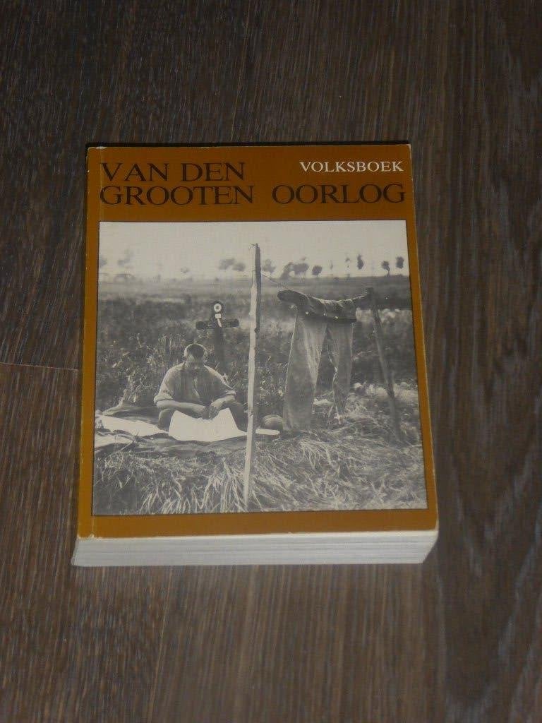 VAN DEN GROOTEN OORLOG, Elfnovembergroep, Ophalen of Verzenden, Zo goed als nieuw, Voor 1940