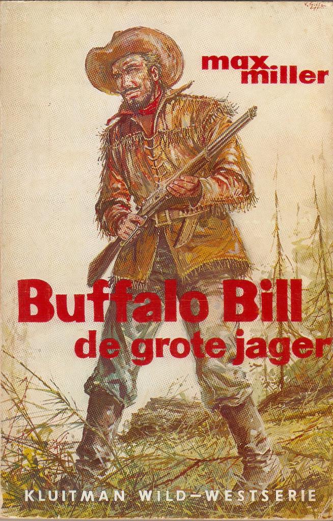 Max Miller - Buffalo Bill de grote jager, Ophalen of Verzenden, Gelezen, Max Miller