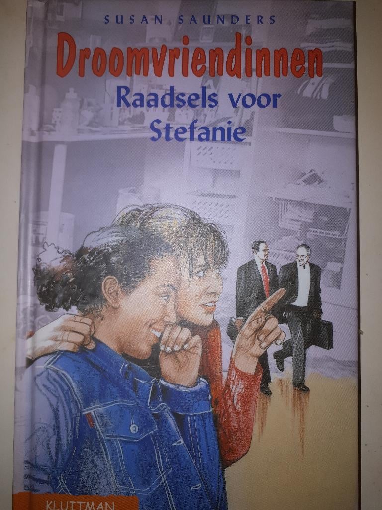 Droomvriendinnen: Raadsels voor Stefanie - Susan Saunders, Boeken, Ophalen of Verzenden, Gelezen