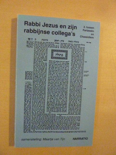 M. van Tijn - Rabbi Jezus en zijn rabbijnse collega's, Ophalen of Verzenden, Zo goed als nieuw