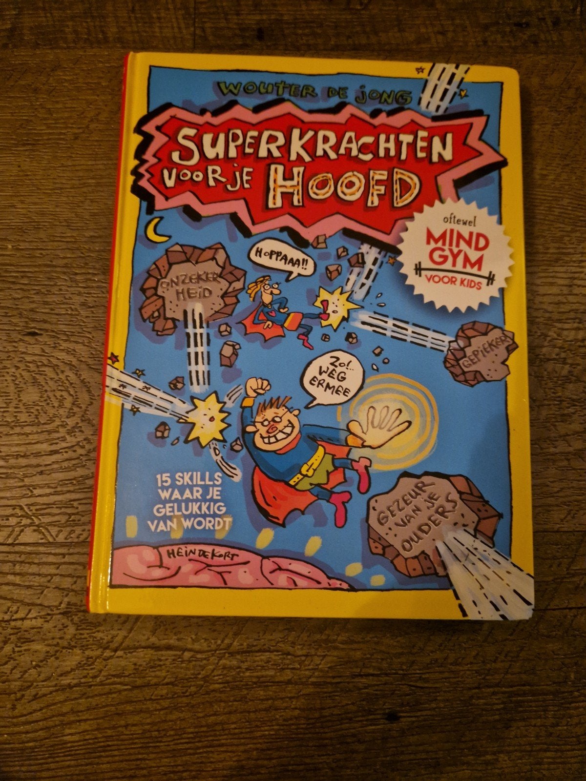 Superkrachten voor je hoofd - Wouter de Jong, 3 tot 4 jaar, Ophalen of Verzenden, Zo goed als nieuw, Wouter de Jong