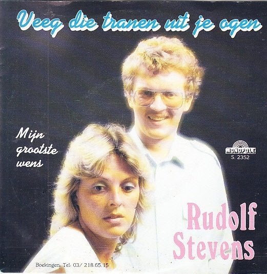 rudolf stevens - veeg die tranen uit je ogen ( piraat /1985), Fotohoes, Ophalen of Verzenden, Zo goed als nieuw, Nederlandstalig