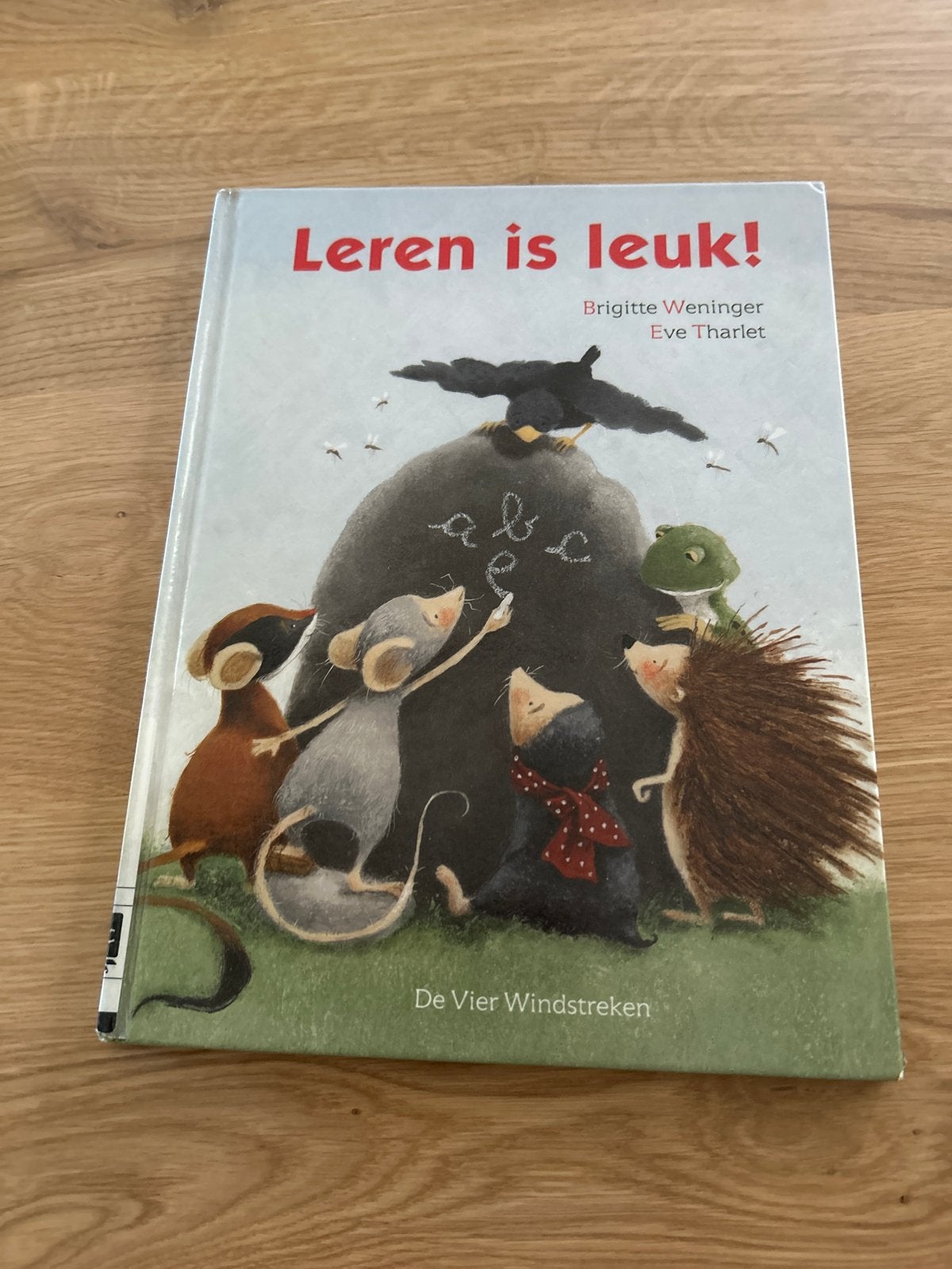 Leren is leuk! Prentenboek Brigitte Weninger, Ophalen of Verzenden, Zo goed als nieuw, Prentenboek