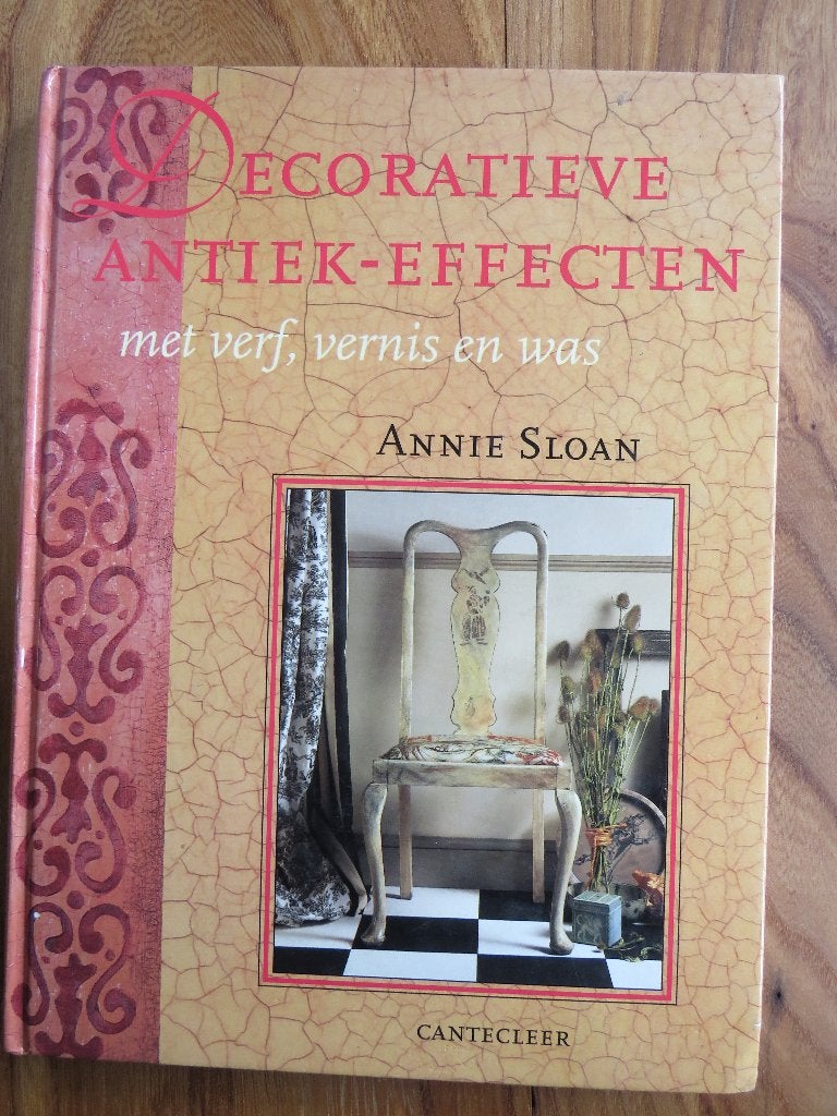 Decoratieve antiek effecten Annie Sloan, Boeken, Ophalen of Verzenden, Zo goed als nieuw, Tekenen en Schilderen, Annie Sloan