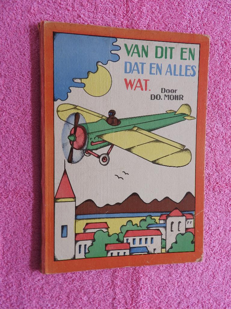 Van dit en dat en alles wat door Do. Mohr, Ophalen of Verzenden