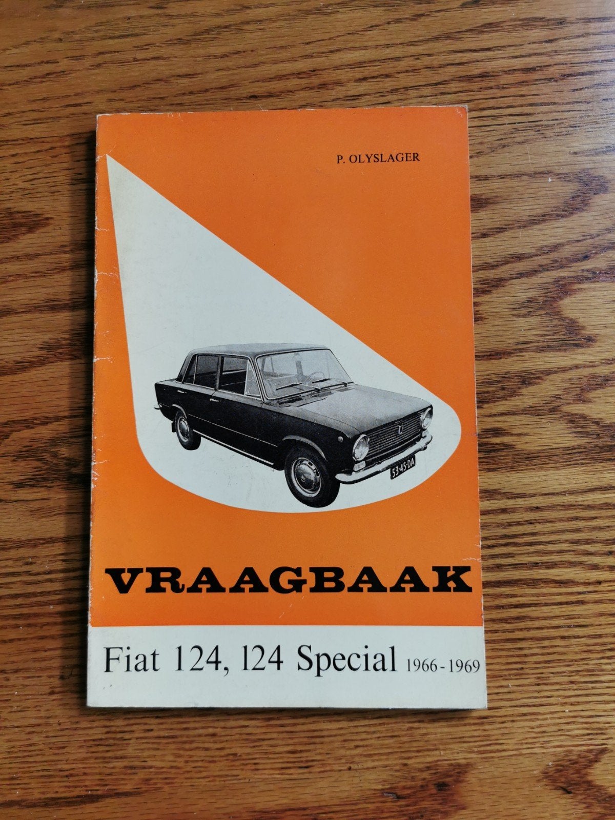 Vraagbaak Fiat 124, 124 Special 1966-1969 P. Olyslager, Gelezen, Ophalen of Verzenden, Overige merken, P. Olyslager