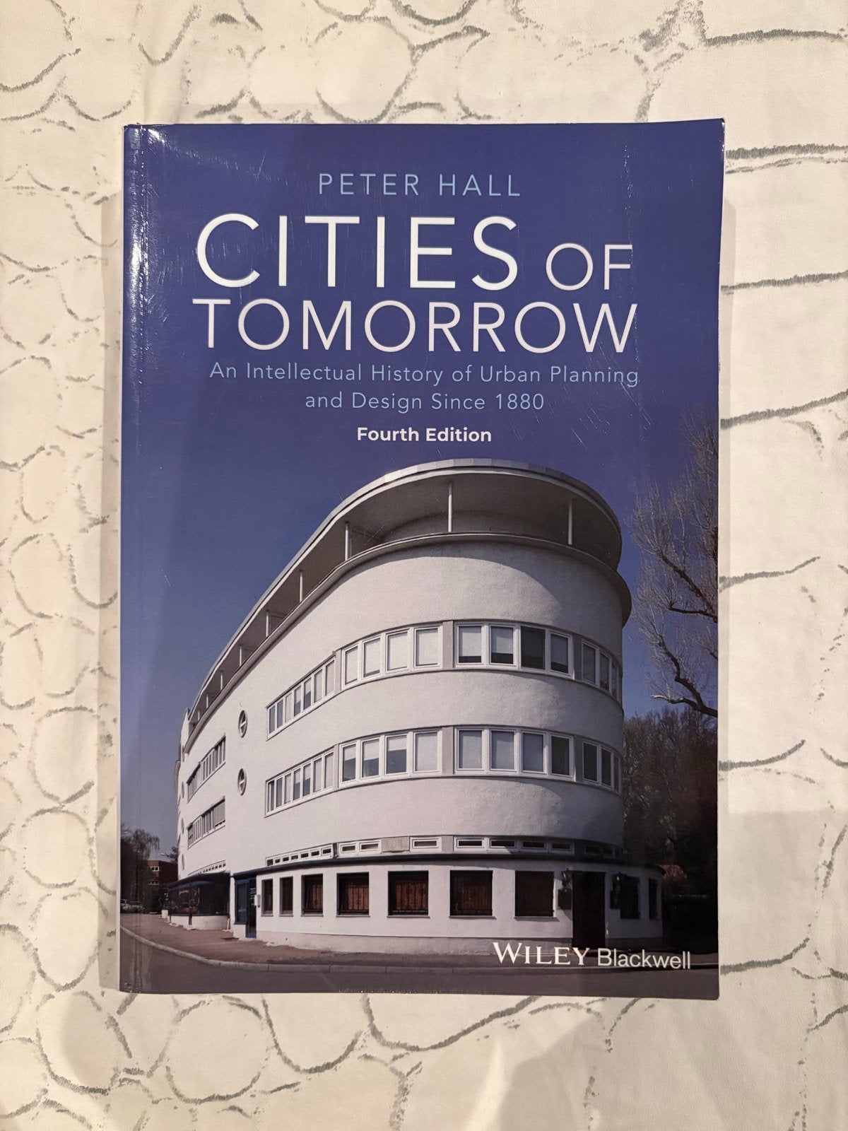 Cities of Tomorrow - Peter Hall (Vierde Editie), Boeken, Ophalen of Verzenden, Beta, Zo goed als nieuw, HBO
