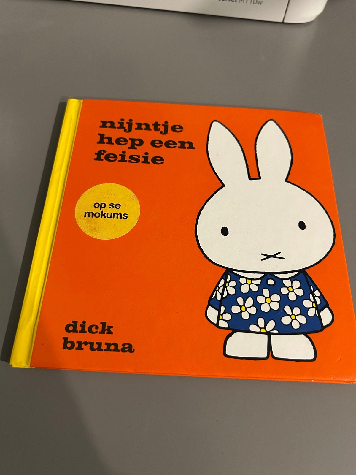 Nijntje hep een feisie - Dick Bruna (Op se mokums), Gelezen, Fictie algemeen, Jongen of Meisje, Ophalen of Verzenden