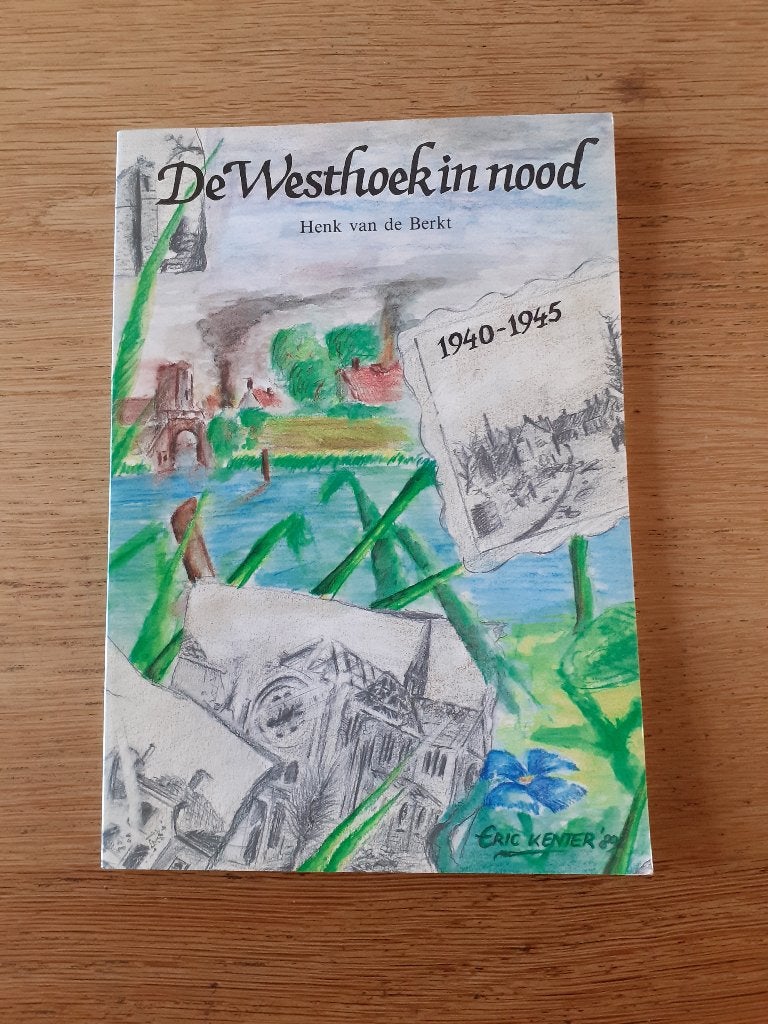 de westhoek in nood 1940 - 1945 tweede wereldoorlog, Boeken, Ophalen of Verzenden, Algemeen, Tweede Wereldoorlog, Gelezen