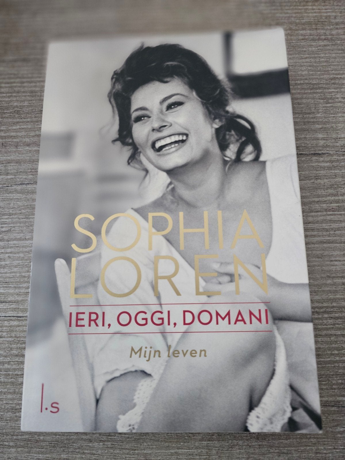 Sophia Loren - Ieri, Oggi, Domani: Mijn leven, Boeken, Ophalen of Verzenden, Gelezen, Sophia Loren, Film, Tv en Media