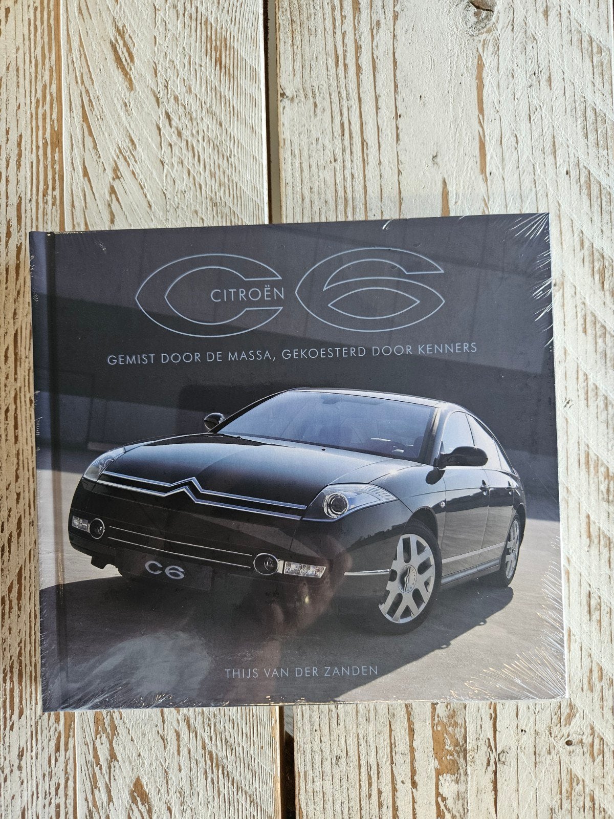 Citroën C6 Boek Gemist door de massa, gekoesterd door kenner, Boeken, Ophalen of Verzenden, Nieuw, Citroën, Thijs van der Zanden