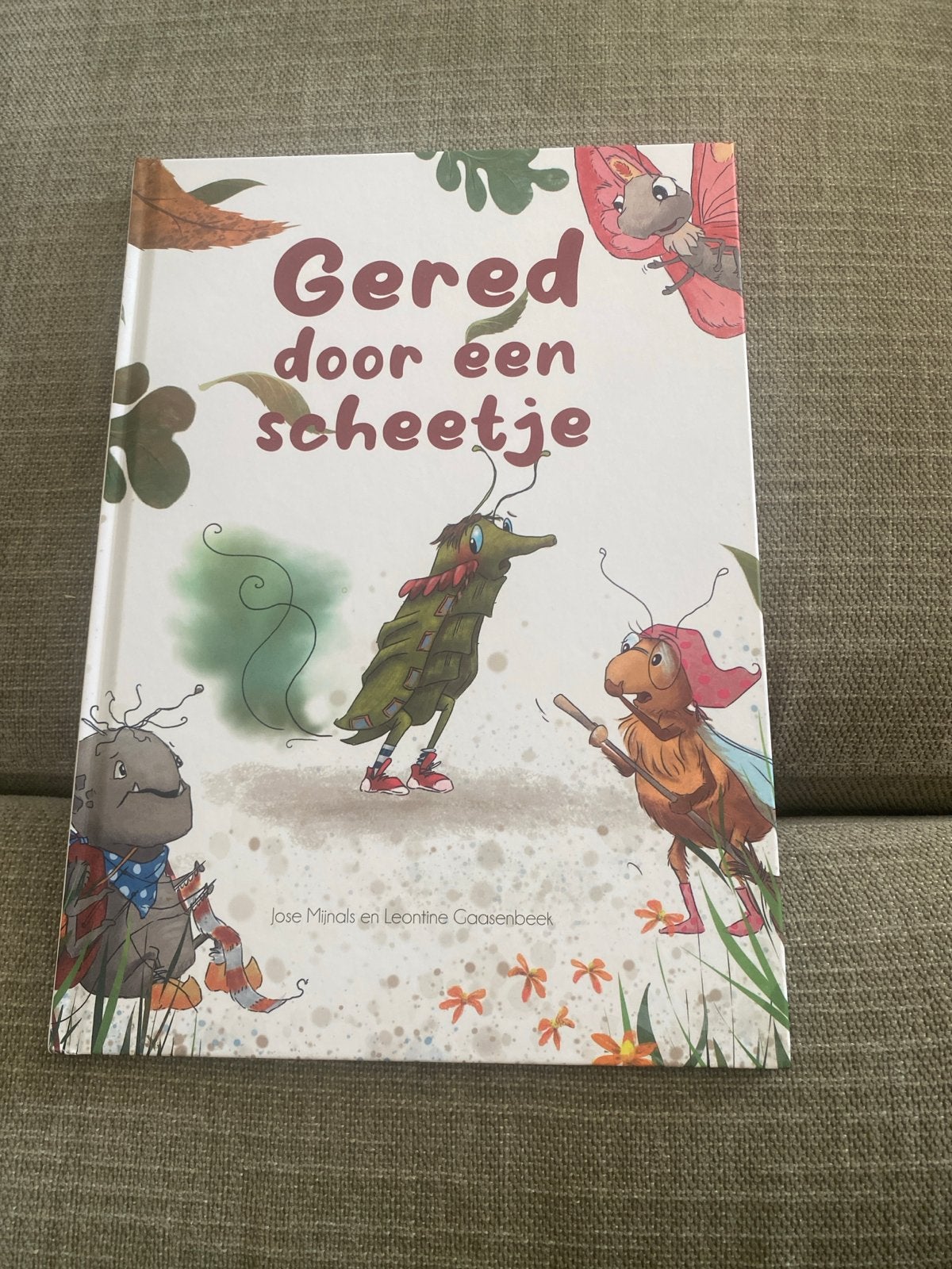 Gered door een scheetje - Jose Mijnal & Leontine Goosenbeek, Ophalen of Verzenden, Zo goed als nieuw, Sprookjes