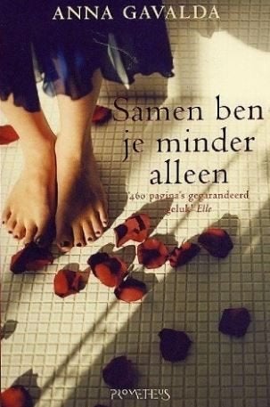 Anna Gavalda - Samen ben je minder alleen, Ophalen of Verzenden, Zo goed als nieuw