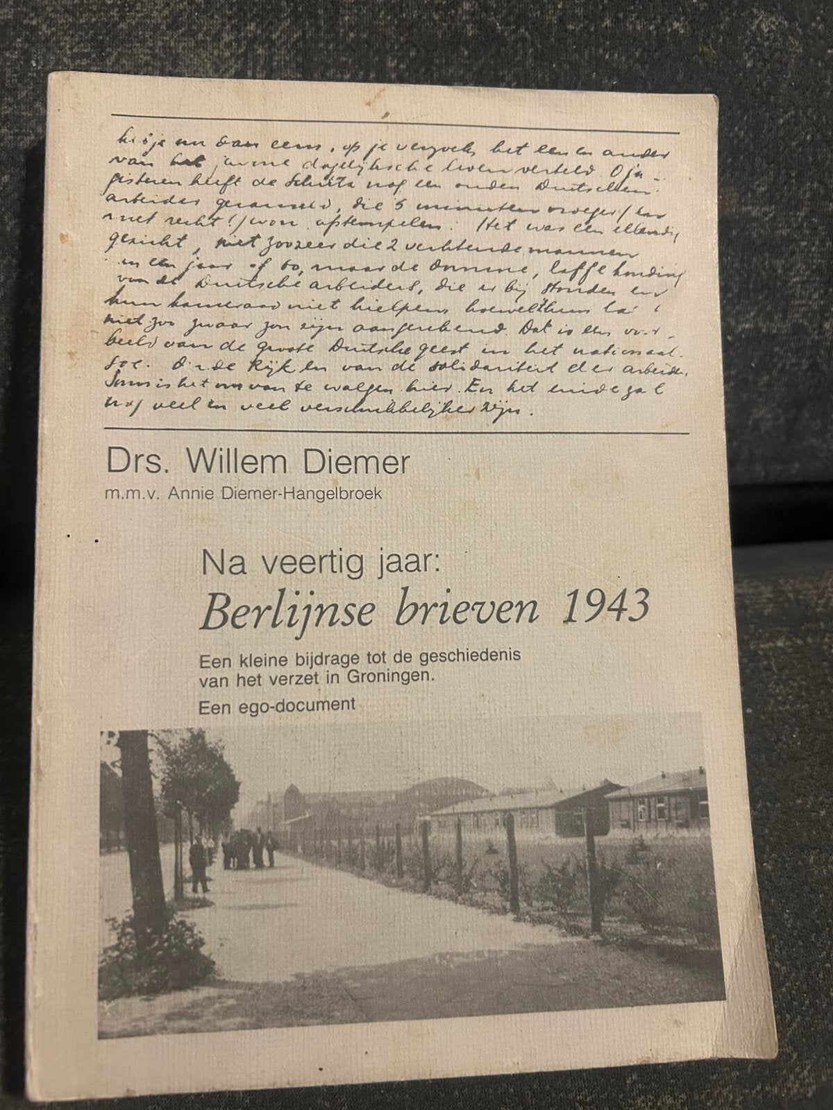 GRONINGEN WOII 1943 verzet, BERLIJNSE BRIEVEN, Ophalen of Verzenden, Overige onderwerpen, Tweede Wereldoorlog, Gelezen