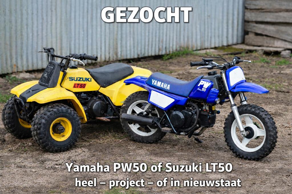 Gezocht yamaha pw50 en suzuki lt50, Motoren, Ophalen