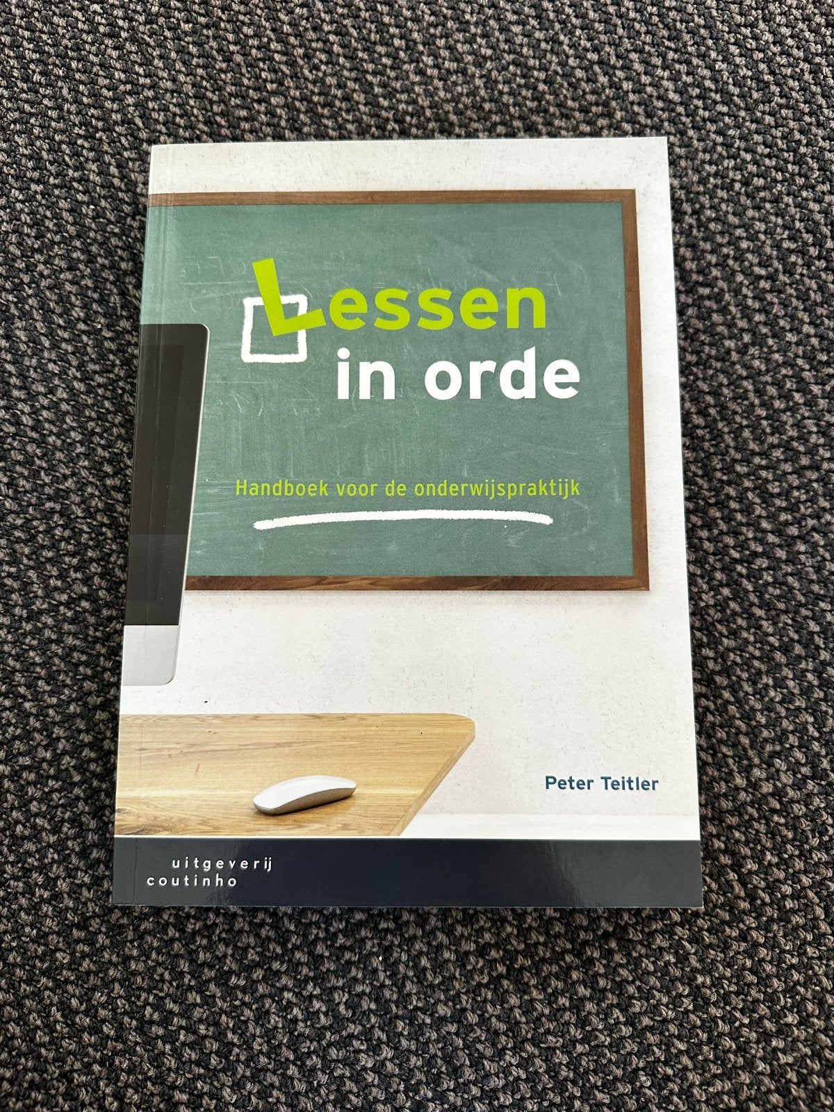 Lessen in orde - Handboek voor de onderwijspraktijk, Boeken, Verzenden, Gamma, Zo goed als nieuw, HBO