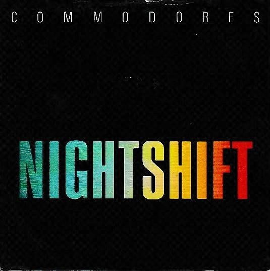 Commodores - Nightshift, Gebruikt, 7 inch, Single, Ophalen of Verzenden