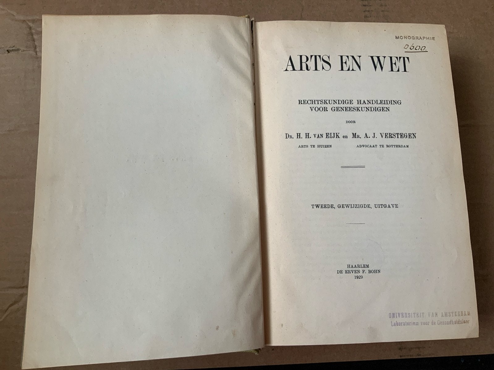 Arts en Wet - Rechtskundige Handleiding voor Geneeskundigen, Ophalen of Verzenden, Gelezen, Geesteswetenschap