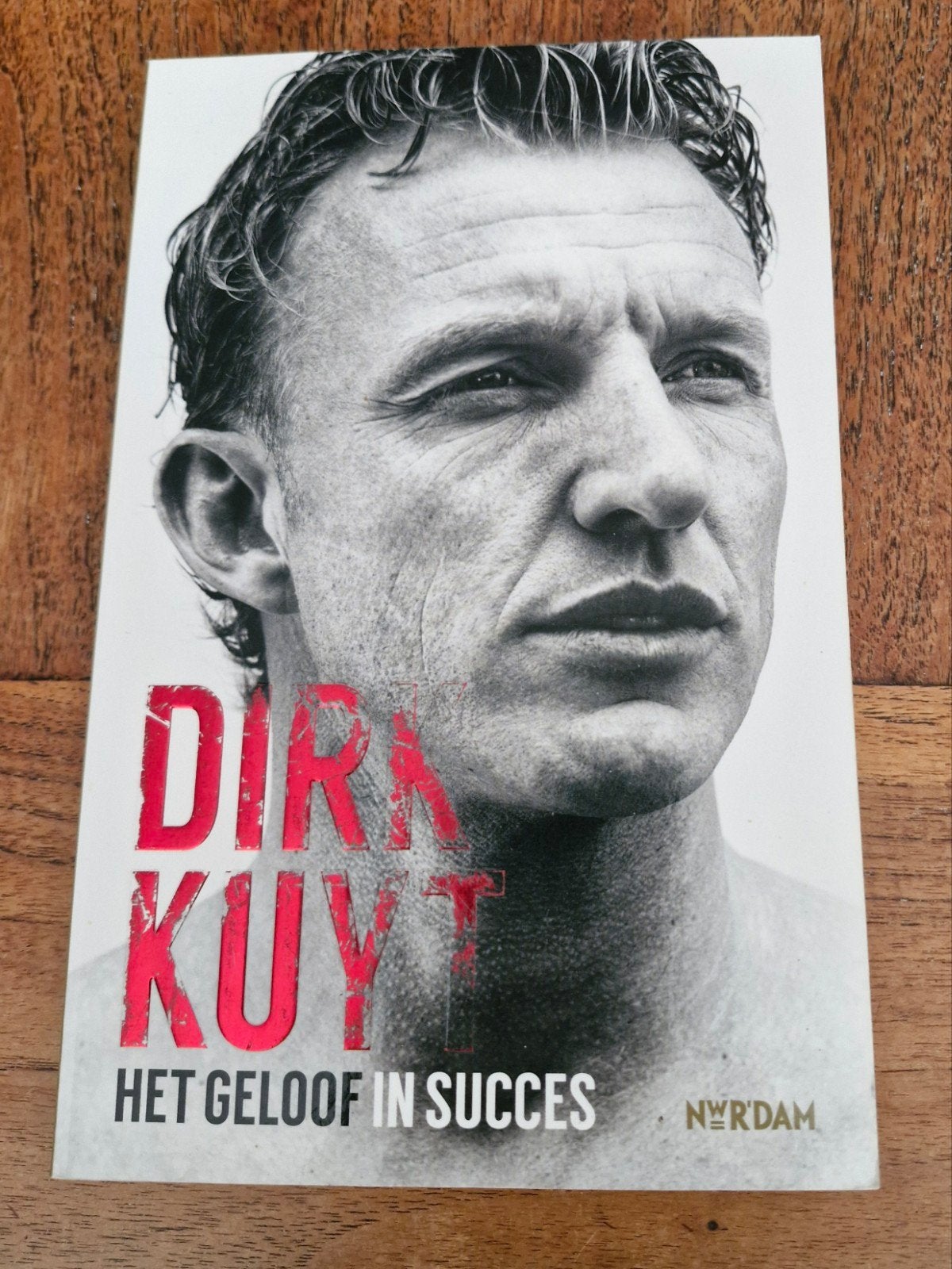 Dirk Kuyt: Het Geloof in Succes -  Voetbalbiograf, Ophalen of Verzenden, Zo goed als nieuw, Dirk Kuyt, Sport