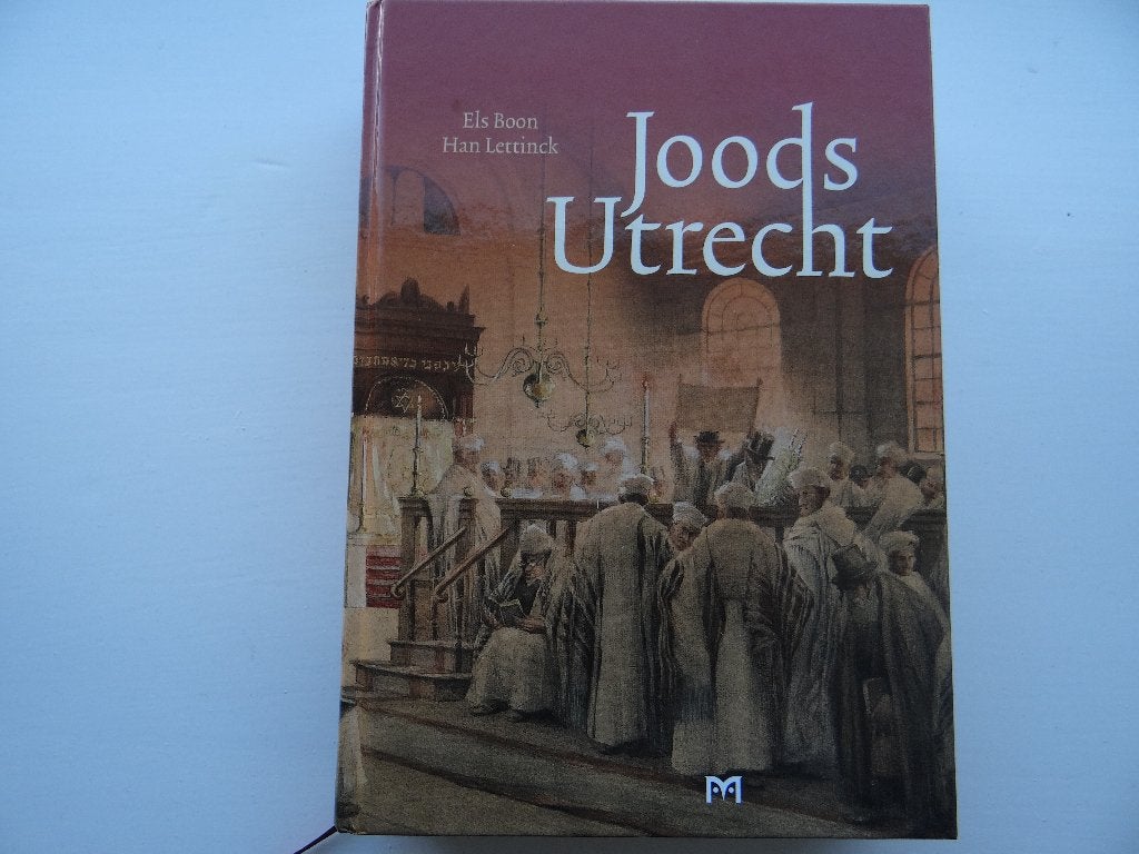 Joods Utrecht, Els Boon , Han Lettinck., Ophalen of Verzenden, Zo goed als nieuw, Jodendom